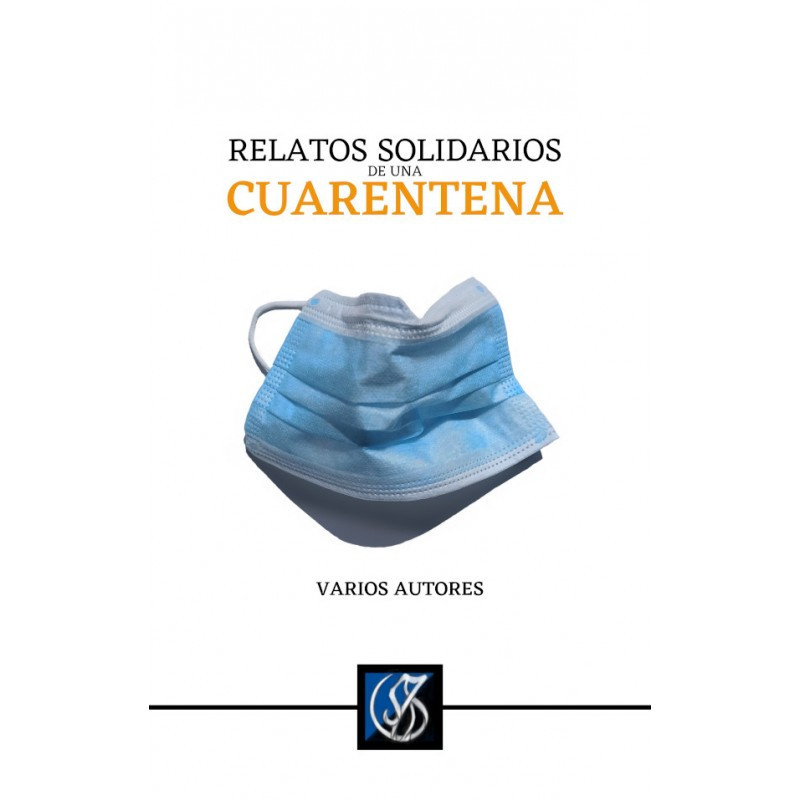 Relatos solidarios de una cuarentena