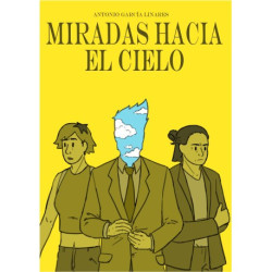 Miradas hacia el cielo