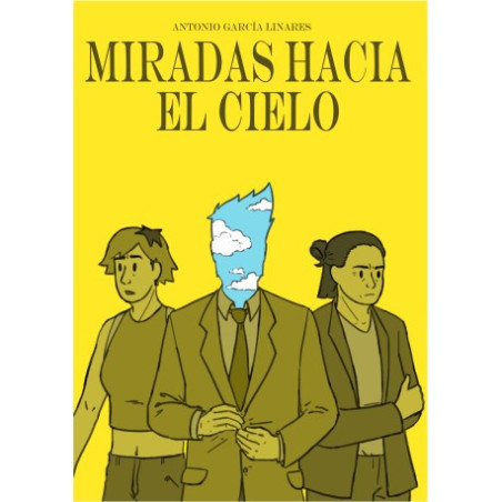 Miradas hacia el cielo